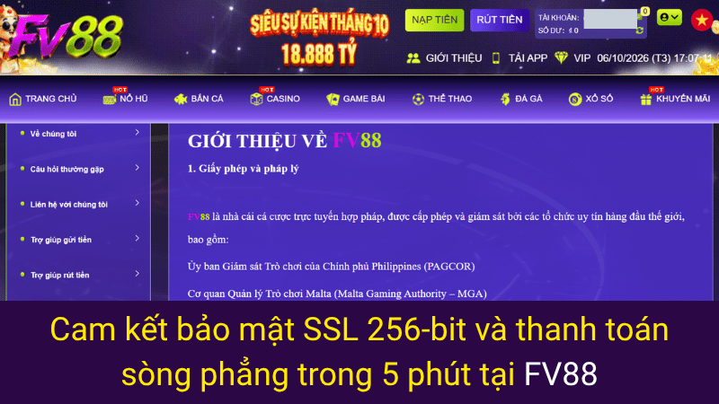Cam kết bảo mật SSL 256-bit và thanh toán sòng phẳng trong 5 phút tại FV88